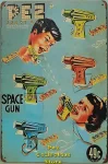 (image for) Pez Space Gun Metal Advertising Sign 8" x 12"