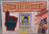 2008 Green Bay Gathering Mr Ugly Charity Pin