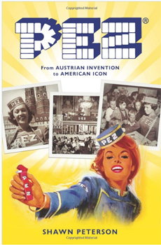 Pez from Austrian Invention to American Icon book 