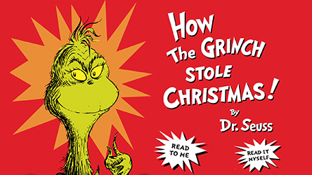 How the Grinch Stole Christmas