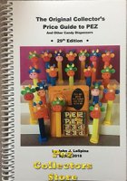 2018 Original Collector's Price Guide to Pez, 29th ed. John LaSpina