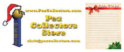 Pez Collectors Store Wish List